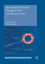 Journalism for Social Change in Asia