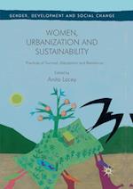 Women, Urbanization and Sustainability