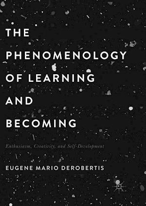 The Phenomenology of Learning and Becoming