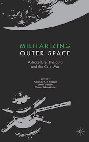 Militarizing Outer Space