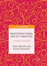 POSTSTRUCTURAL POLICY ANALYSIS