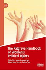 The Palgrave Handbook of Women's Political Rights