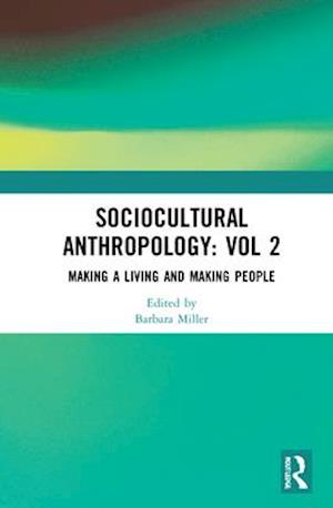 Sociocultural Anthropology: Vol 2