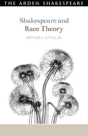 Shakespeare and Race Theory