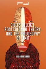 Gilles Deleuze, Postcolonial Theory, and the Philosophy of Limit
