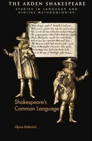 Shakespeare's Common Language