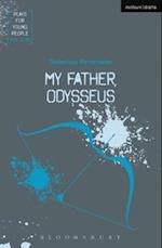My Father, Odysseus