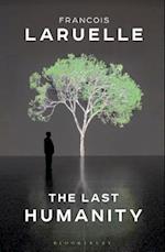 The Last Humanity: The New Ecological Science 