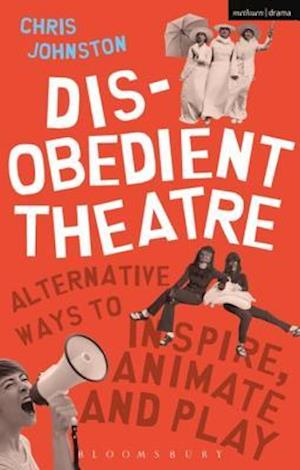 Disobedient Theatre