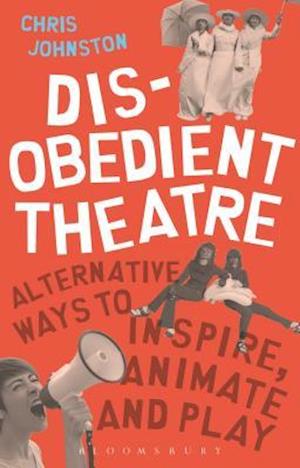 Disobedient Theatre