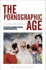 The Pornographic Age