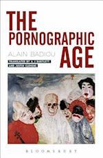 The Pornographic Age