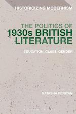 The Politics of 1930s British Literature
