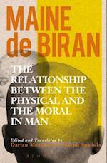 The Relationship between the Physical and the Moral in Man