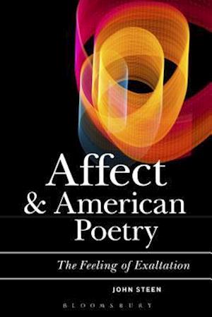 Affect, Psychoanalysis, and American Poetry