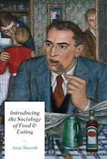 Introducing the Sociology of Food and Eating
