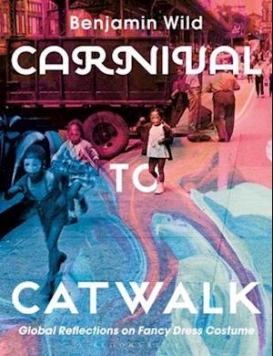 Carnival to Catwalk