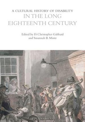 A Cultural History of Disability in the Long Eighteenth Century