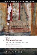 Shakespeare in the Global South