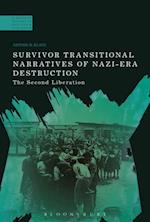 Survivor Transitional Narratives of Nazi-Era Destruction