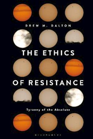 The Ethics of Resistance