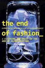 The End of Fashion