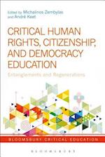 Critical Human Rights, Citizenship, and Democracy Education