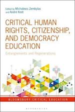 Critical Human Rights, Citizenship, and Democracy Education