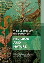 The Bloomsbury Handbook of Religion and Nature