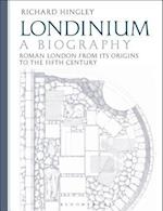 Londinium: A Biography