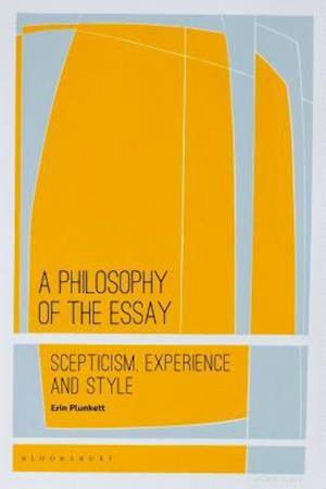 A Philosophy of the Essay