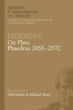 Hermias: On Plato Phaedrus 245E 257C