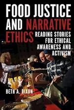 Food Justice and Narrative Ethics