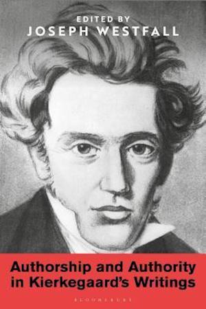 Authorship and Authority in Kierkegaard's Writings