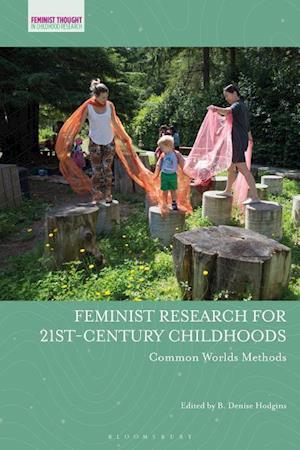Feminist Research for 21st-century Childhoods