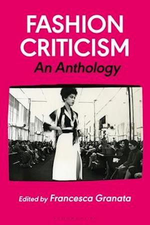 Fashion Criticism: An Anthology