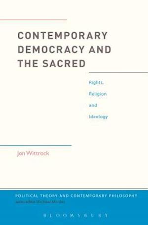 Contemporary Democracy and the Sacred