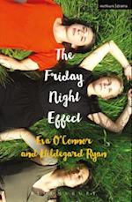 The Friday Night Effect