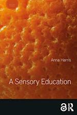 A Sensory Education