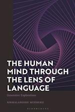 The Human Mind through the Lens of Language: Generative Explorations 
