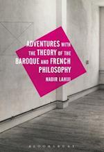 Adventures with the Theory of the Baroque and French Philosophy