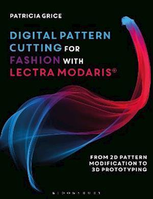 Digital Pattern Cutting For Fashion with Lectra Modaris