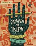 Drawn to Type