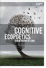 Cognitive Ecopoetics: A New Theory of Lyric 