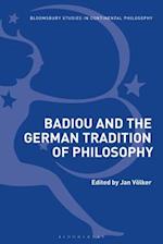 Badiou and the German Tradition of Philosophy