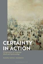 Certainty in Action