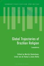 Global Trajectories of Brazilian Religion