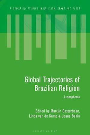 Global Trajectories of Brazilian Religion