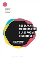Research Methods for Classroom Discourse