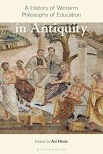 A History of Western Philosophy of Education in Antiquity